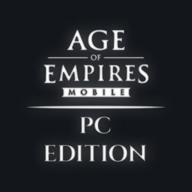 Age of Empires Mobile: PC Edition