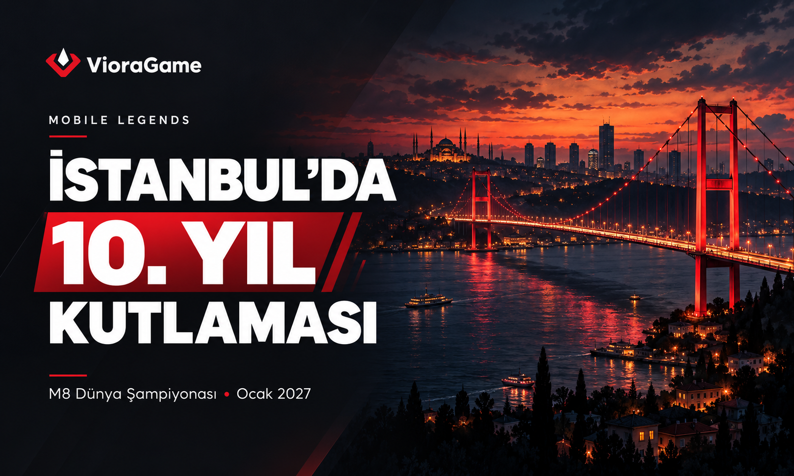 Mobile Legends İstanbul’da 10. Yılını Kutladı: M8’e Giden Yol