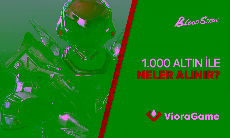 1000 Blood Strike Altın Ne İşe Yarar?