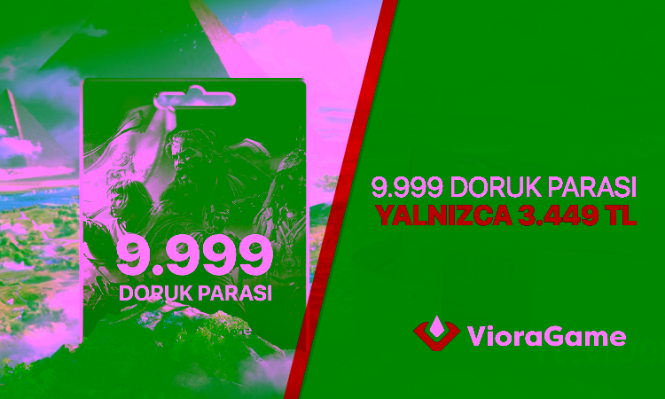 Sınırlı Süreli Fırsat! 9999 Doruk Parası Sadece 3.449,99 TL – 31 Temmuz’a Kadar VioraGame’de!