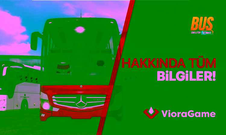 Bus Simulator 27 Fiyatı, Sistem Gereksinimleri ve Tüm Detaylar