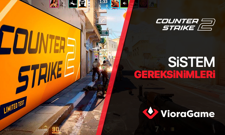 Counter Strike 2 Sistem Gereksinimleri