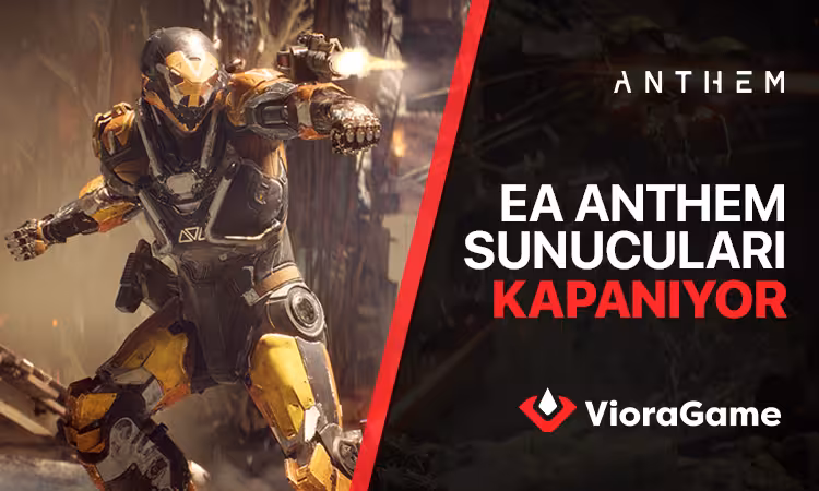 EA Anthem Kapanıyor Mu?