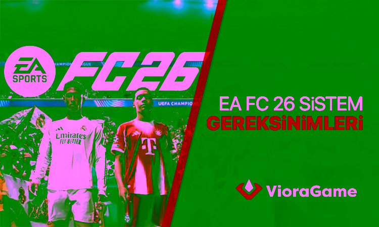 EA FC 26 Sistem Gereksinimleri