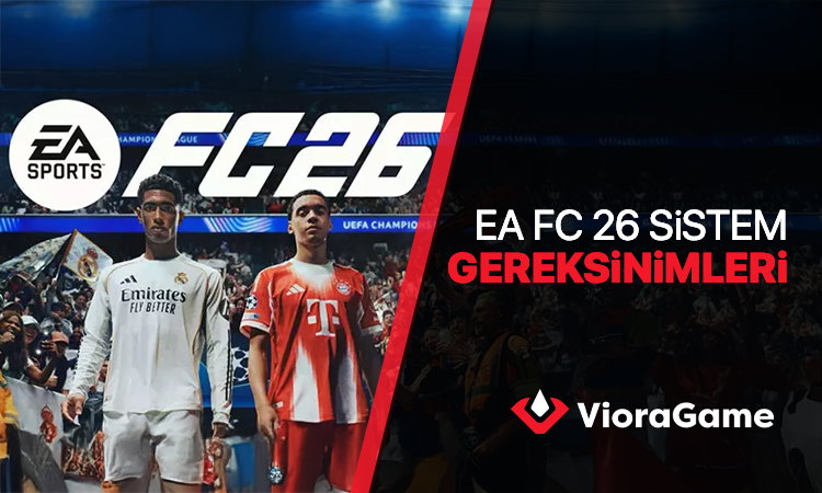 EA FC 26 Sistem Gereksinimleri