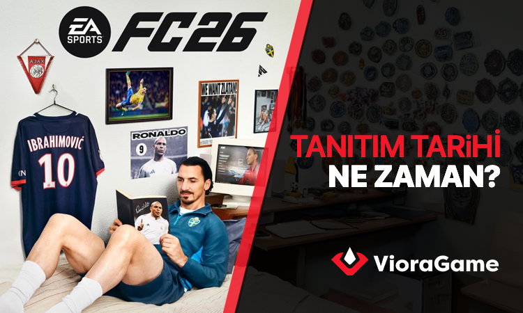 EA FC 26 Tanıtım Tarihi Ne Zaman?