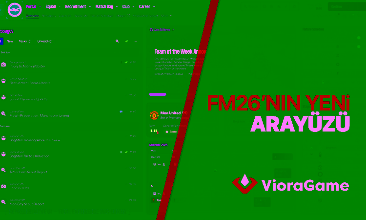 Football Manager 26 Yeni Arayüzüyle Tanıtıldı