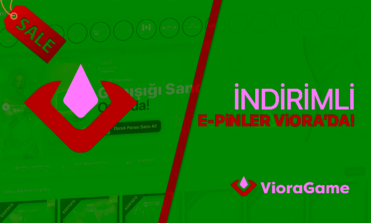 İndirimli E-Pin Ürünleri VioraGame’de!