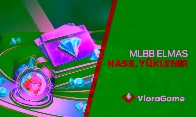 Mobile Legends Elmas Yükleme - Elmas Nasıl Yüklenir?