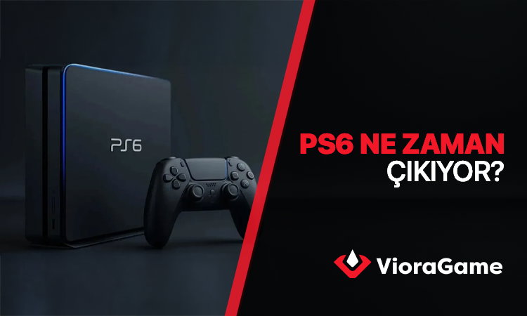 PlayStation 6 Ne Zaman Çıkıyor? Çıkış Tarihi ve Fiyat İddiaları