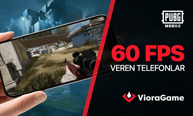 Pubg 60 Fps Veren Telefonlar Hangileri?