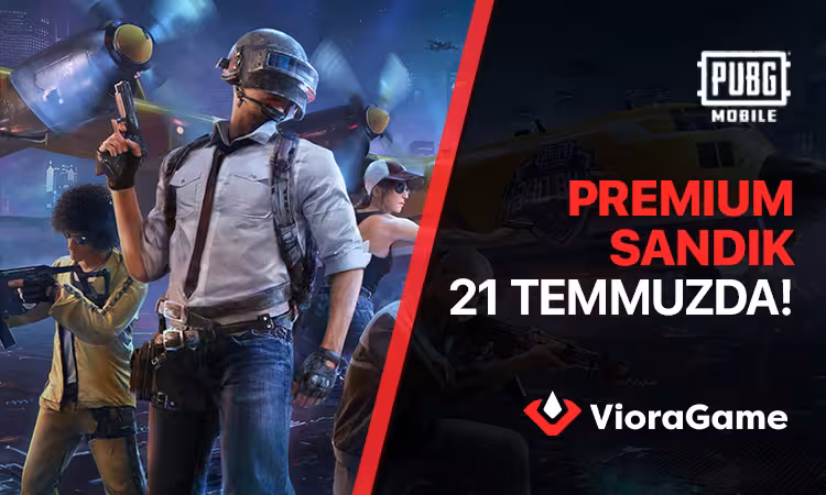 PUBG Premium Sandık 21 Temmuz’da Geliyor! Efsane Ödüllere Hazır Olun
