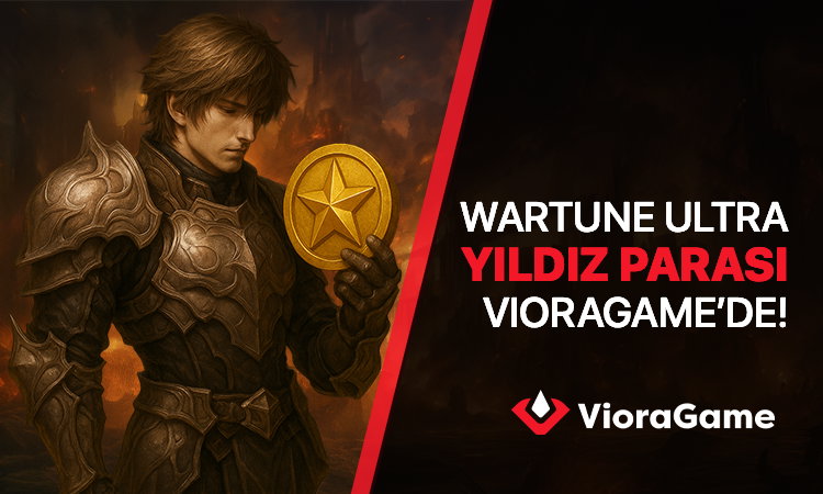 Wartune Ultra Yıldız Parası VioraGame’de!